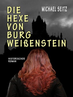 cover image of Die Hexe von Burg Weißenstein